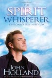 The Spirit Whisperer